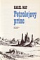 Tituln list knihy Petrolejov princ z roku 1982. | Il. Gustav Krum.