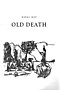 Titulní list sešitu Old Death. Hanácké nakladatelství.